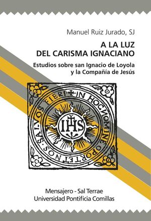 A LA LUZ DE CARISMA IGNACIANO