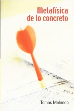 METAFISICA DE LO CONCRETO 2ªED