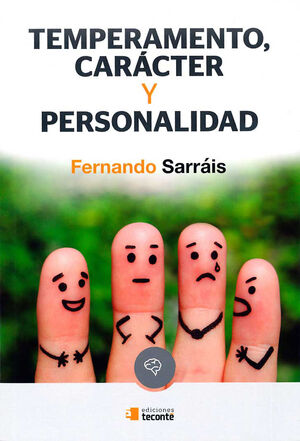 TEMPERAMENTO, CARÁCTER Y PERSONALIDAD