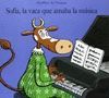 SOFIA,VACA QUE AMABA MUSICA.CORIMBO-INFA