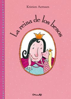 LA REINA DE LOS BESOS