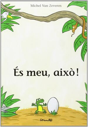 ÉS MEU, AIXÒ!