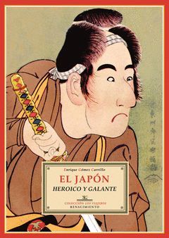 EL JAPÓN HEROICO Y GALANTE. PRÓLOGO DE RUBÉN DARÍO