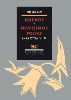 NUEVOS Y NOVÍSIMOS POETAS EN LA ESTELA DEL 68