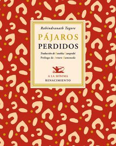 PÁJAROS PERDIDOS (AFORISMOS). RENACIMIENTO-A LA MINIMA