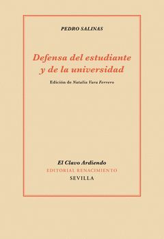 DEFENSA DEL ESTUDIANTE Y DE LA UNIVERSIDAD. EDICIÓN DE NATALIA VARA FERRERO