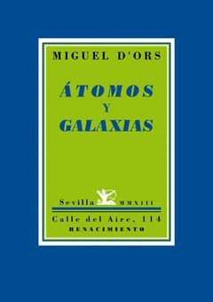 ÁTOMOS Y GALAXIAS. RENACIMIENTO-POESIA