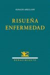 RISUEÑA ENFERMEDAD