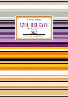 AZUL RELENTE. RENACIMIENTO