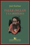 VALLE-INCLÁN Y LA BOHEMIA