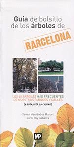 GUIA DE BOLSILLO DE LOS ARBOLES DE BARCELONA