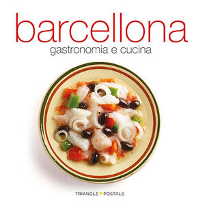 BARCELLONA, GASTRONOIA E CUCINA