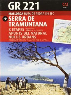 GR 221 SERRA DE TRAMUNTANA  CAT RENOVADA