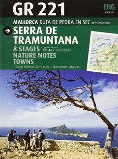 GR 221 SERRA DE TRAMUNTANA MALLORCA RUTA PEDRA EN SEC INGLES