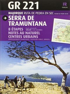 GR 221 SERRA TRAMUNTANA MALLORCA RUTA PEDRA EN SEC FRANCES