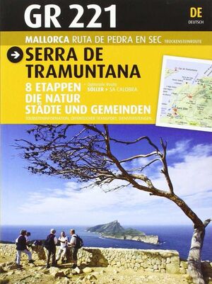 GR 221 SERRA DE TRAMUNTANA MALLORCA RUTA PEDRA EN SEC ALEMAN 2015