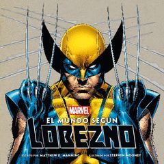 MUNDO SEGÚN LOBEZNO,EL.LABERINTO