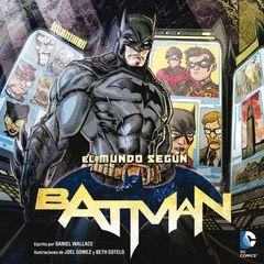 MUNDO SEGÚN BATMAN,EL.LABERINTO