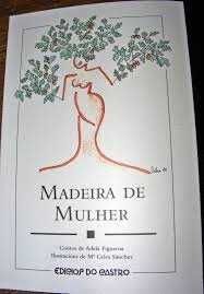 MADEIRA DE MULHER