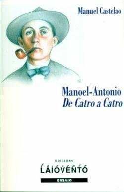 MANOEL:ANTONIO DE CATRO A CATRO