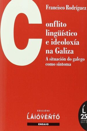 323.CONFLICTO LINGUISTICO E IDEOLOXIA NA GALIZA.A