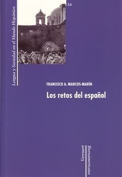 LOS RETOS DEL ESPAÑOL.