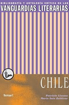 LAS VANGUARDIAS LITERARIAS EN CHILE. APARECE EN SEPTIEMBRE DE 2009.