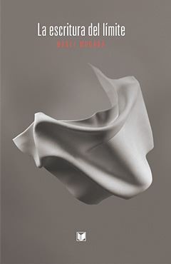 LA ESCRITURA DEL LÍMITE.