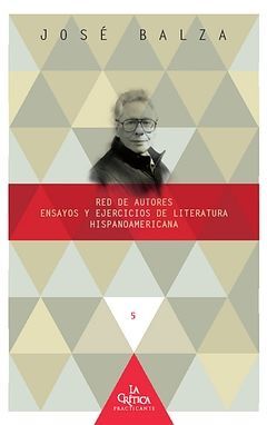 RED DE AUTORES. ENSAYOS Y EJERCICIOS DE LITERATURA HISPANOAMERICANA.