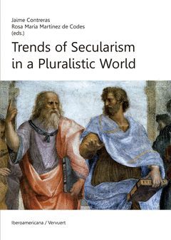 TRENDS OF SECURALISM IN A PLURALISTIC WORLD