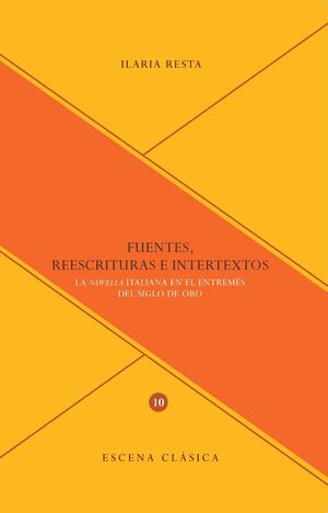 FUENTES, REESCRITURAS E INTERTEXTOS.