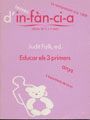 EDUCAR 3 PRIMERS ANYS.TEMES INFANCIA 0 A