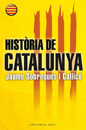 HISTORIA DE CATALUNYA -BASE-