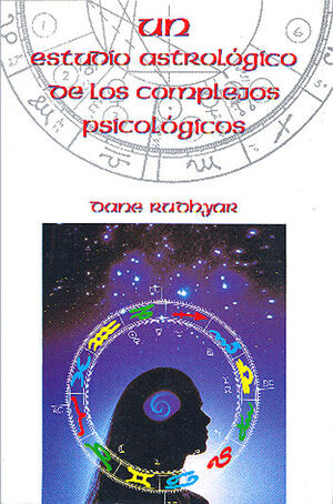ESTUDIO ASTROLOGICO DE LOS COMPLEJOS PSICOLOGICOS.LUIS CARCAMO