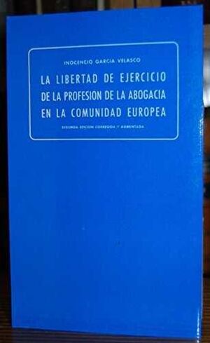 LIBERTAD EJERCICIO PROFESIÓN ABOGADA COMUNIDAD EUROPEA