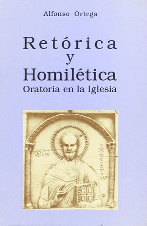 RETÓRICA Y HOMILÉTICA