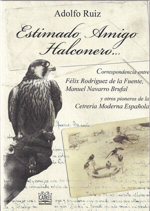 ESTIMADO AMIGO HALCONERO...