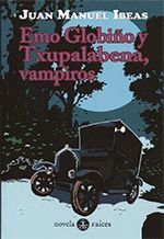 EMO GLOBIÑO Y TXUPALABENA, VAMPIROS