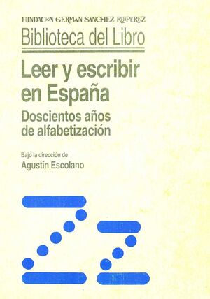 LEER Y ESCRIBIR EN ESPAÑA