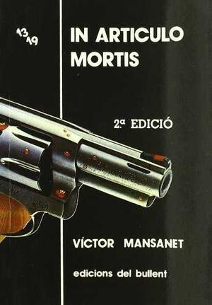 IN ARTICULO MORTIS.BULLENT