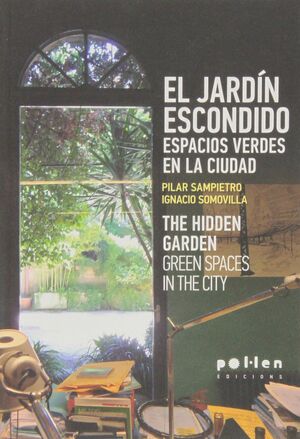 EL JARDIN ESCONDIDO.