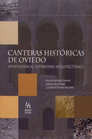 CANTERAS HISTÓRICAS DE OVIEDO