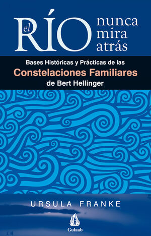 RÍO NUNCA MIRA ATRÁS, EL.GAIA-RUST