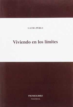 VIVIENDO EN LOS LIMITES