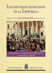 LOS DIPUTADOS VALENCIANOS EN LA I REPÚBLICA