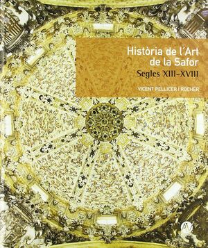 HISTORIA DE L'ART DE LA SAFOR