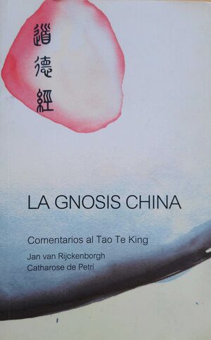 LA GNOSIS CHINA