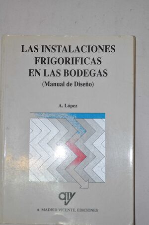 INSTALACIONES FRIGORIFICAS EN LAS BODEGAS