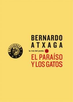 PARAISO Y LOS GATOS + CD,EL.CIRCULO BELLAS ARTES