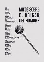 MITOS SOBRE EL ORIGEN DEL HOMBRE. CIRCULO BELLAS ARTES